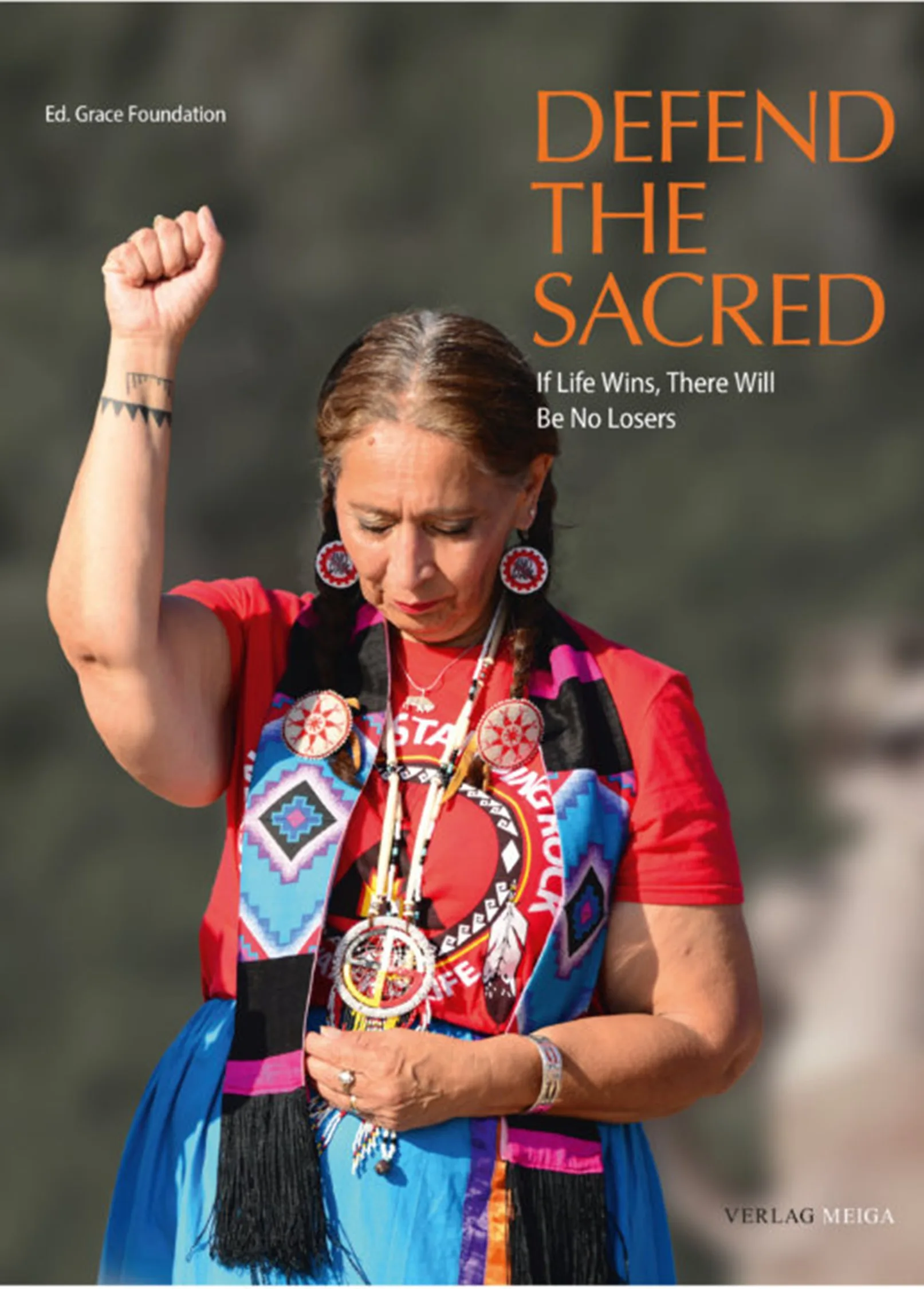 Defend the sacred - Schutz heiliger Orte und indigener Territorien weltweit